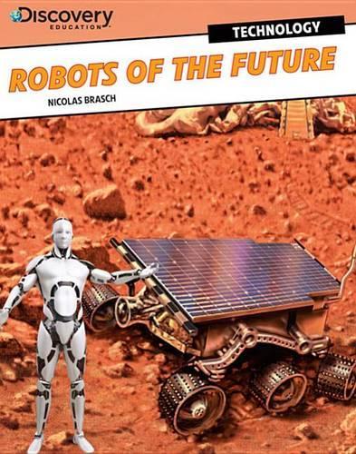 Robots of the Future
