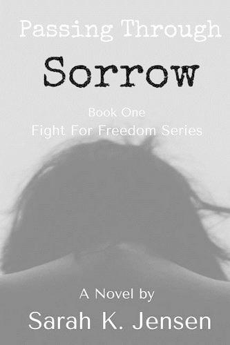 Passing Through Sorrow