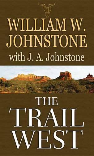 The Trail West