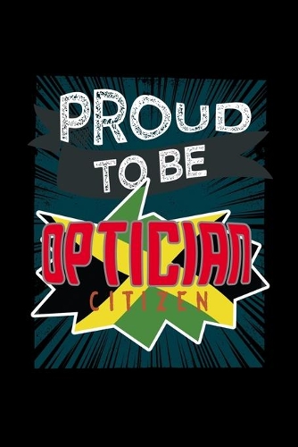 Proud to be optician citizen