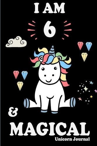 I Am 6 and Magical