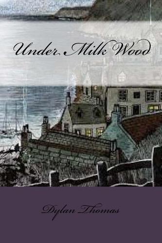 Under Milk Wood