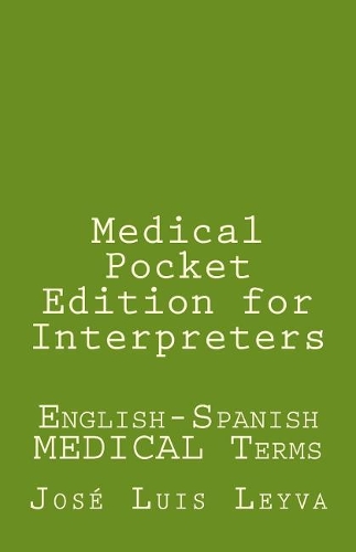 Medical Pocket Edition for Interpreters