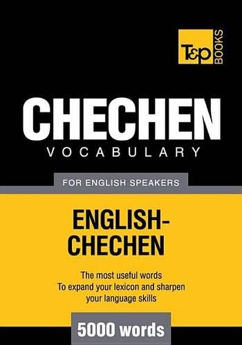 T&p English-Chechen Vocabulary 5000 Words