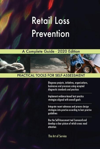 Retail Loss Prevention A Complete Guide - 2020 Edition