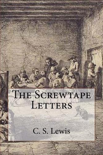 The Screwtape Letters
