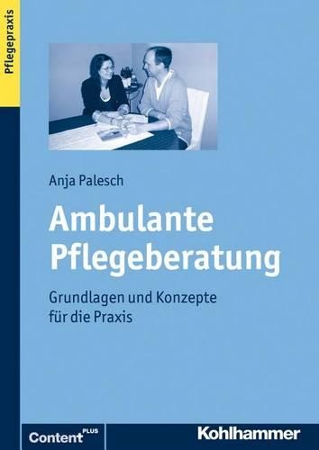 Ambulante Pflegeberatung