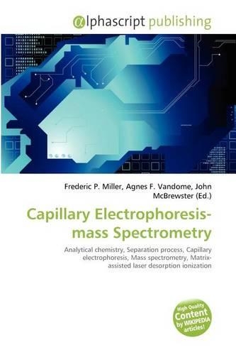Capillary Electrophoresis-Mass Spectrometry