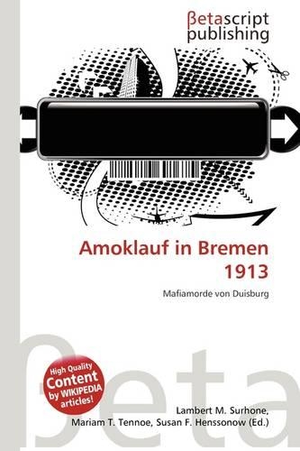 Amoklauf in Bremen 1913