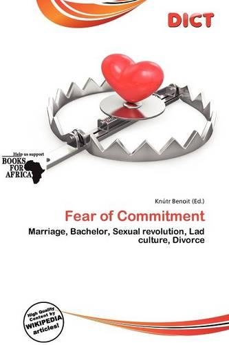 Fear of Commitment