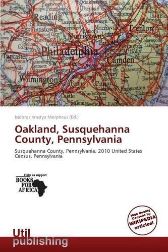 Oakland, Susquehanna County, Pennsylvania
