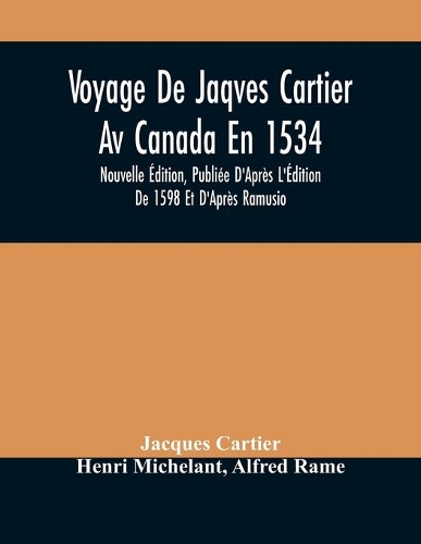 Voyage De Jaqves Cartier Av Canada En 1534