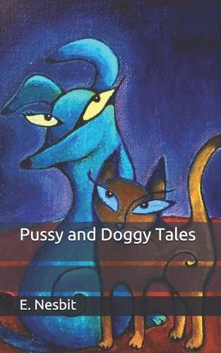 Pussy and Doggy Tales