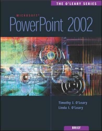 Powerpoint 2002: (The O'Leary Series)