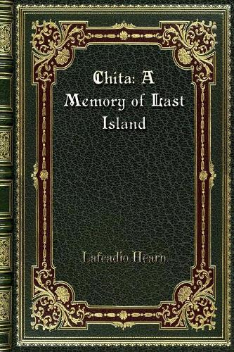 Chita: A Memory of Last Island