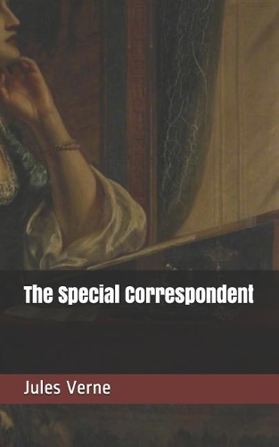 The Special Correspondent