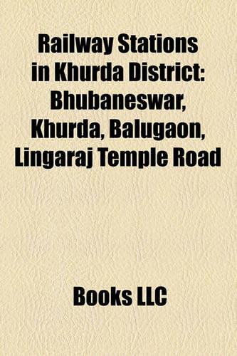 Railway Stations in Khurda District