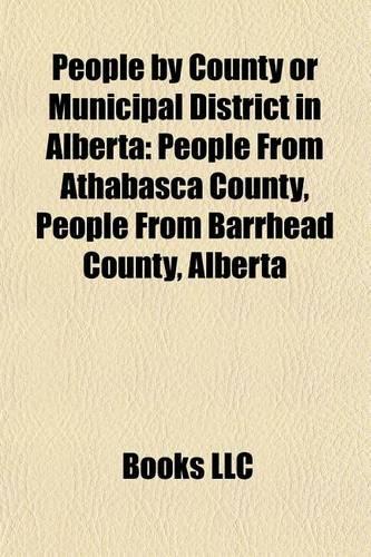 People by County or Municipal District in Alberta: People from Athabasca County, People from Barrhead County, Alberta(English)