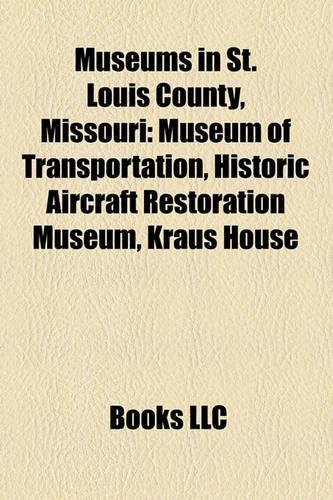 Museums in St. Louis County, Missouri