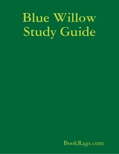 Blue Willow Study Guide