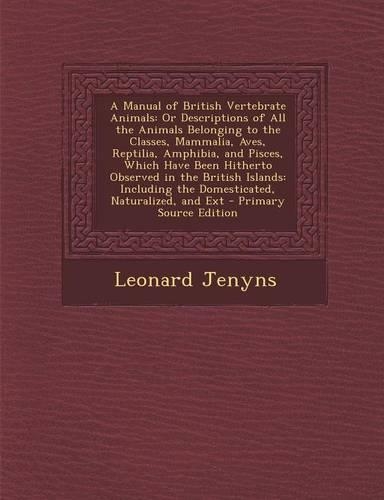 A Manual of British Vertebrate Animals