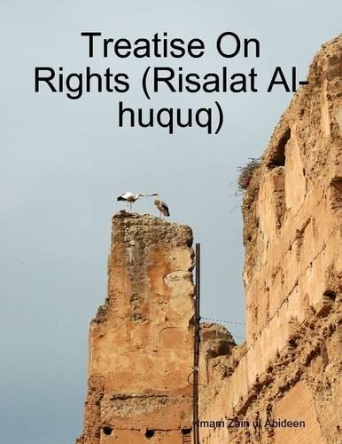 Treatise on Rights (Risalat Al-Huquq)