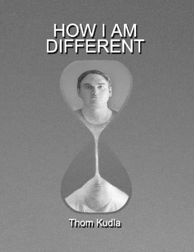 How I Am Different