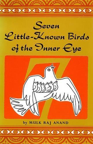 Seven Little Known Birds of the Inner Eye