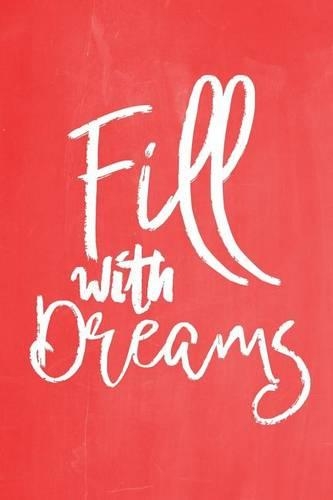 Pastel Chalkboard Journal - Fill With Dreams (Red)