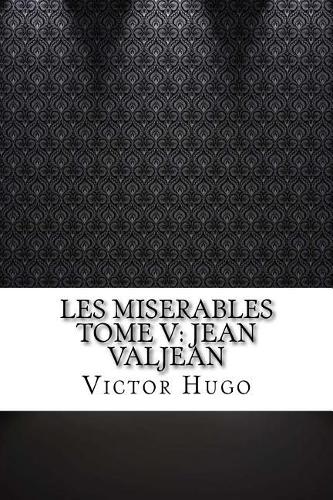Les miserables Tome V