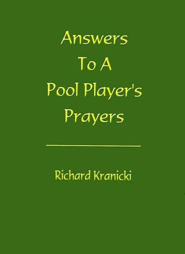 Answers to a Pool Player's Prayers