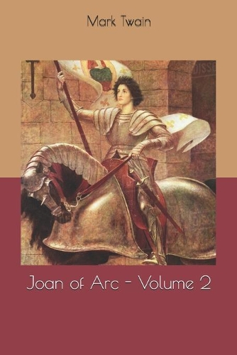 Joan of Arc - Volume 2