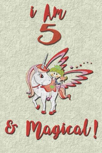 I am 5 & Magical! NoteBook