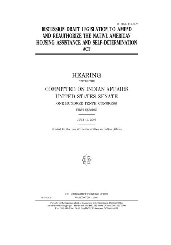 Discussion draft legislation to amend and reauthorize the Native American Housing Assistance and Self-Determination Act