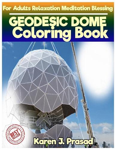GEODESIC DOME Coloring book for Adults Relaxation Meditation Blessing