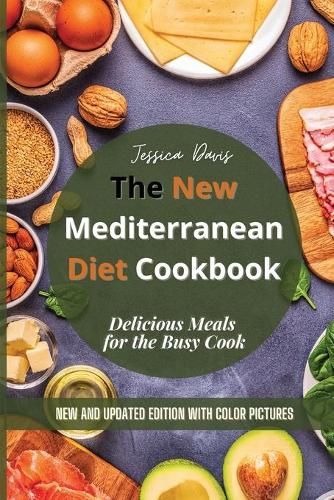 The New Mediterranean Diet Cookbook