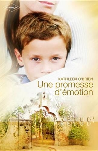 Une Promesse D'Emotion