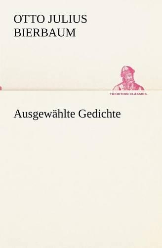 Ausgewahlte Gedichte: (German)