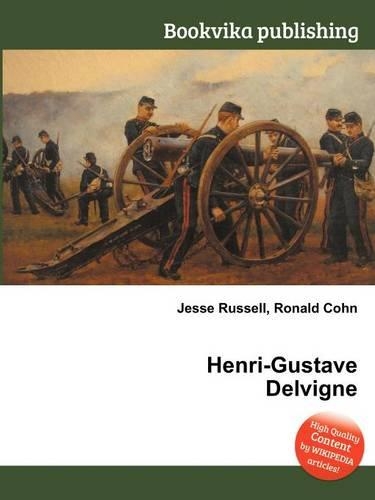 Henri-Gustave Delvigne: (English)