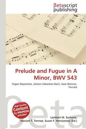 Prelude and Fugue in a Minor, Bwv 543