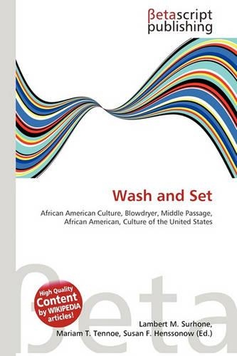 Wash and Set