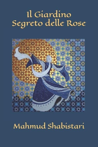 Il Giardino Segreto delle Rose