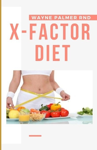 The X-Factor Diet