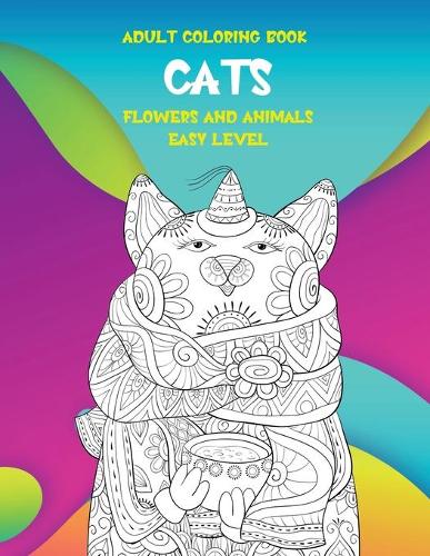 Adult Coloring Book Flowers and Animals Easy Level - Cats