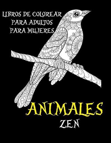 Libros de colorear para adultos para mujeres - zen - Animales