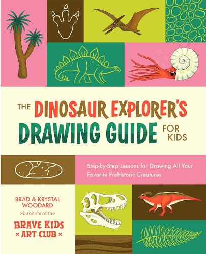 The Dinosaur Explorer's Drawing Guide For Kids: Step-by-Step Lessons for Drawing All Your Favorite Prehistoric Creatures(Explorer's Drawing Guide For Kids (#3))