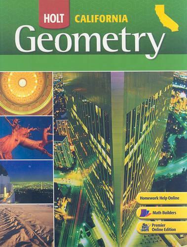 Holt Geometry: Student Edition Grades 9-12 2008(Holt Geometry)