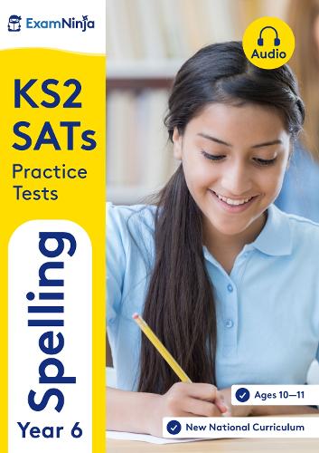 KS2 SATs Spelling Tests for the 2025 Year 6 SATs
