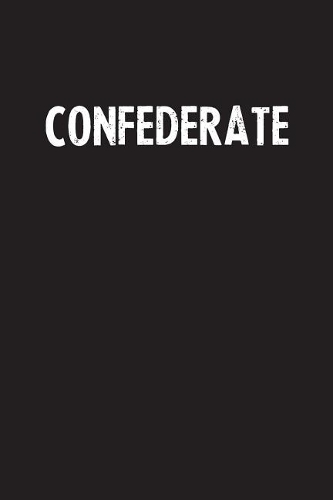 Confederate: Simple Blank Lined Notebook Journal