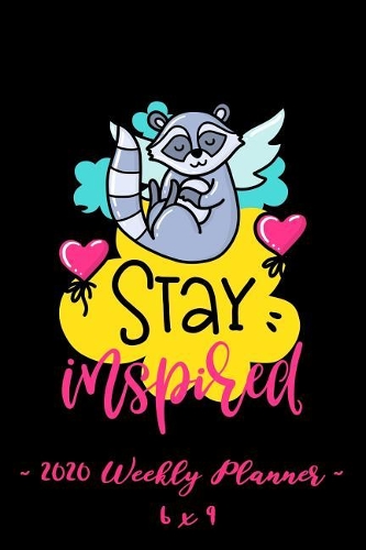 2020 Weekly Planner - Stay Inspired